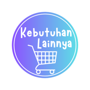 Kebutuhan Lainnya